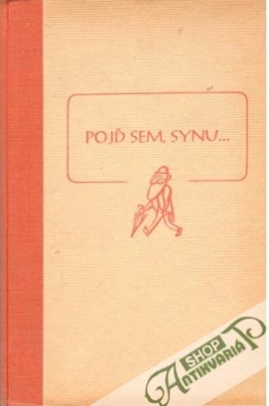 Pojď sem, synu...! - Valenta - Alfa Václav