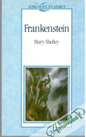 Frankenstein - Shelley Mary