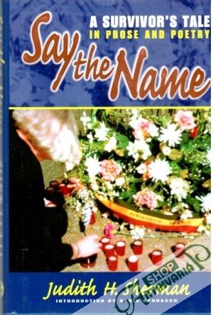 Say the Name - Sherman H. Judith