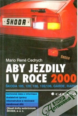 Aby jezdily i v roce 2000 - Cedrych Mario René