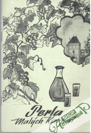 Perla Malých Karpát - Štefko Ľ. , Bednarič R.