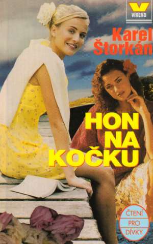 HON NA KOČKU - Štorkán Karel