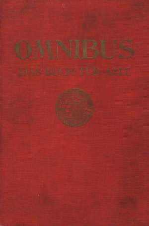 Omnibus das buch fur alle - Schmidt C. W.