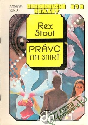 Právo na smrť - Stout Rex