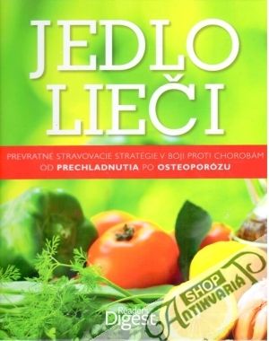 Jedlo lieči - Kolektív autorov
