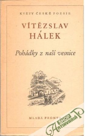 Pohádky z naší vesnice - Hálek Vítězslav