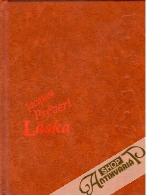 Láska - Prévert Jacques