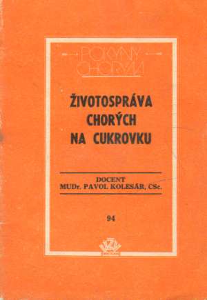 Životospráva chorých na cukrovku - Kolesár Pavol