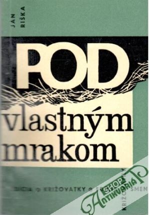 Pod vlastným mrakom - Riška Ján