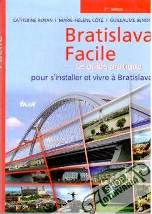 Bratislava Facile - Renan C., Benoit G., Côté M.