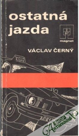 Ostatná jazda - Černý Václav