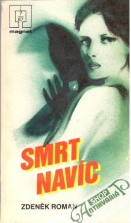 Smrt navíc - Roman Zdeněk
