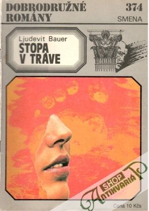 Stopa v tráve - Bauer Ljudevit
