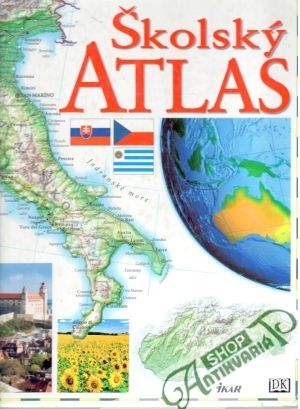 Školský atlas - Hajčíková M., Jakubičková M.