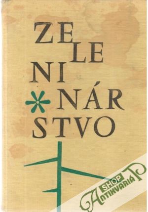 Zeleninárstvo - Pevná V. a kolektív