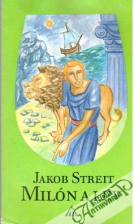 Milón a lev - Streit Jakob