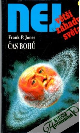 Čas bohu - Jones Frank P.