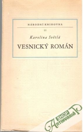 Vesnický román - Světlá Karolina