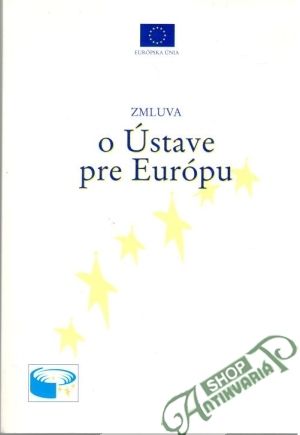 Zmluva o Ústave pre Európu - Kolektív autorov