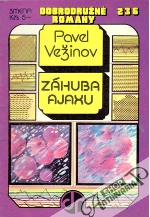 Záhuba Ajaxu - Vežinov Pavel