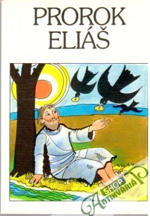 Prorok Eliáš - Markuš Jozef Andrej