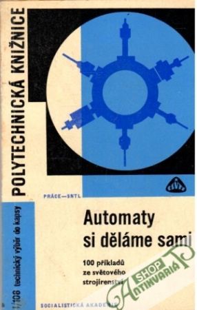 Automaty si děláme sami - Dobrovolný Bohumil