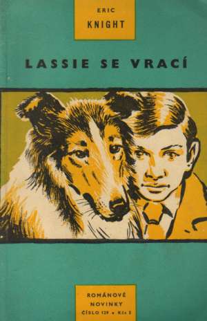 LASSIE SE VRACÍ - Knight Eric