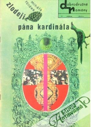 Zlodeji pána kardinála - Foldes Mihály