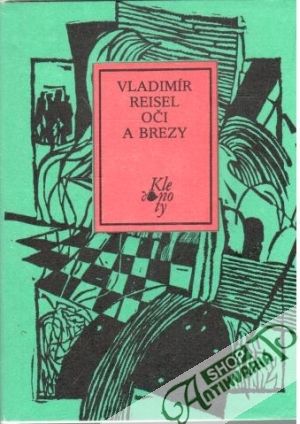 Oči a brezy - Reisel Vladimír