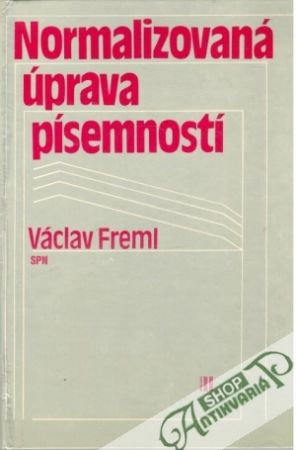 Normalizovaná úprava písemností - Freml Václav