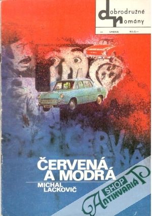 Červená a modrá - Lackovič Michal