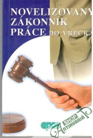 Novelizovaný zákonník práce do vrecka - Mračko Miroslav