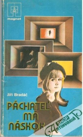 Páchateľ má náskok - Bradáč Jiří