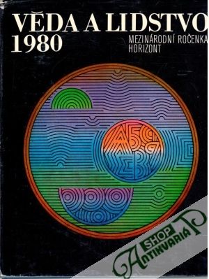 Věda a lidstvo 1980 - Kolektív autorov