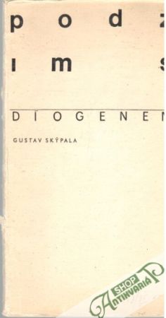 Podzim s Díogenem - Skýpala Gustav