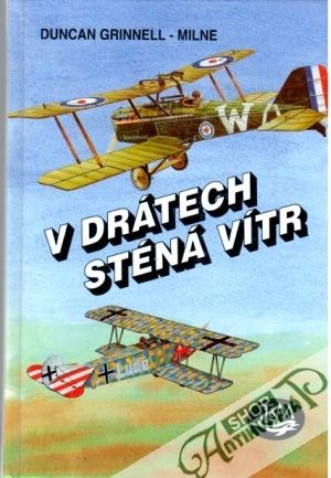 V drátech sténá vítr - Grinnell - Milne Duncan