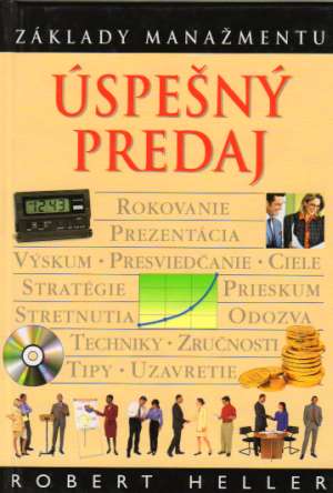 Úspešný predaj - základy manažmentu - Heller Robert