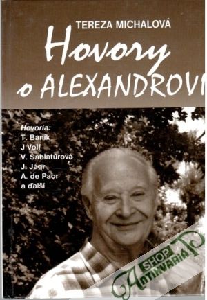 Hovory o Alexandrovi - Michalová Tereza