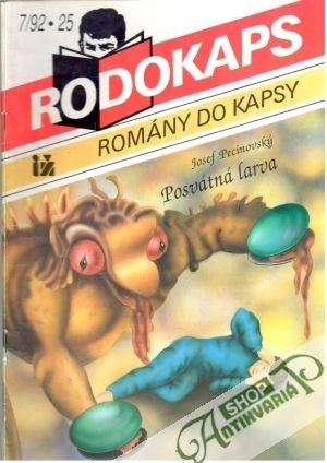 Posvátná larva - Pecinovský Josef