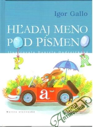 Hľadaj meno pod písmeno - Gallo Igor