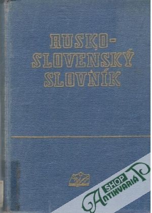 Rusko - slovenský slovník - Kolektív autorov