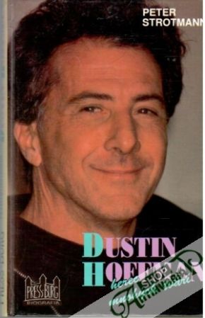 Dustin Hoffman - herec mnohých tvárí - Strotmann Peter