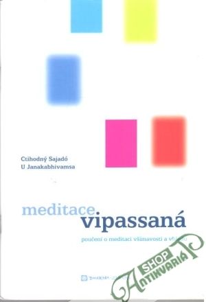 Meditace vipassaná - Sajadó U Janakabhivamsa