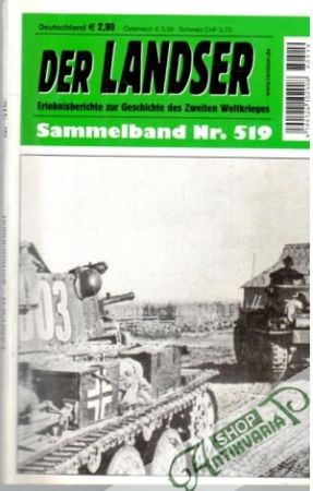Landser - Sammelband Nr. 519 - Kolektív autorov