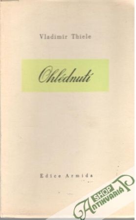 Ohlédnutí - Thiele Vladimír