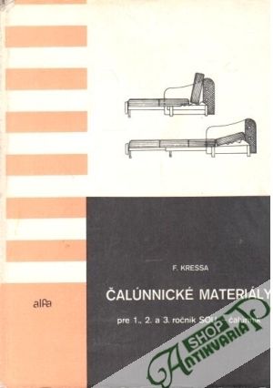 Čalúnnické materiály - Kressa František