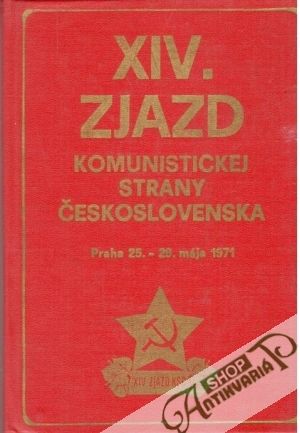 XIV. zjazd komunistickej strany Československa - Kolektív autorov