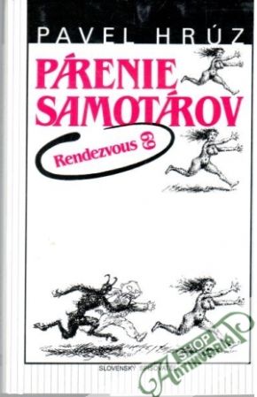 Párenie samotárov - Hrúz Pavel