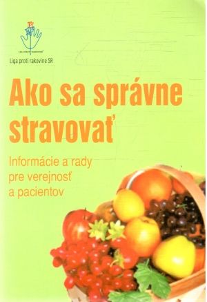 Ako sa správne stravovať - Kolektív autorov
