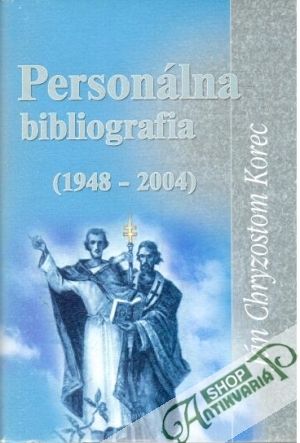 Personálna bibliografia - Korec Ján Chryzostom